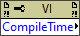 VI Compile Time