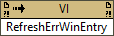 Refresh Error Window Entry