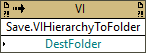Save:VI Hierarchy to Folder