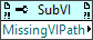 Missing VI Path
