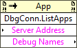 Debug Connection:List Applications or Shared Libraries